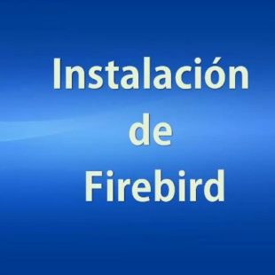 Instalación de Firebird